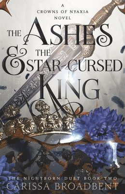 bokomslag Ashes and the Star-Cursed King