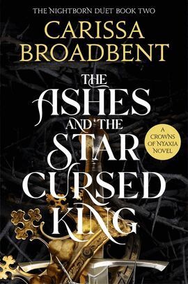 Carissa Broadbent - Ashes and the Star-Cursed King, Häftad