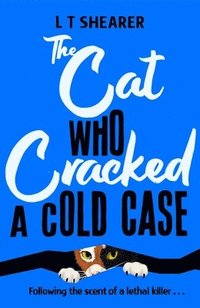 bokomslag The Cat Who Cracked a Cold Case