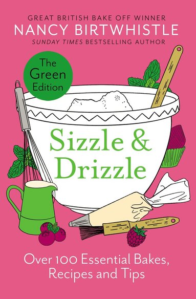 Nancy Birtwhistle - Sizzle & Drizzle, Inbunden