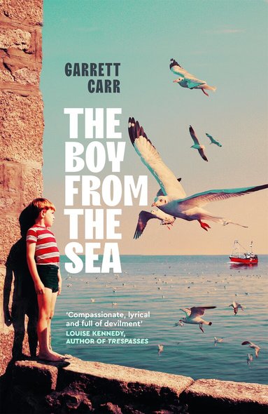 Garrett Carr - Boy from the Sea, Inbunden