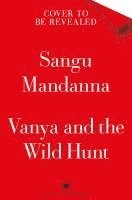 bokomslag Vanya And The Wild Hunt
