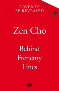 bokomslag Behind Frenemy Lines