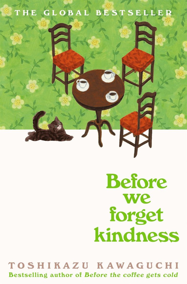 Toshikazu Kawaguchi - Before We Forget Kindness, Inbunden