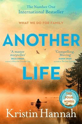 Kristin Hannah - Another Life, Häftad