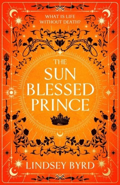 bokomslag The Sun Blessed Prince