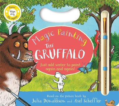 bokomslag Gruffalo Magic Painting Book