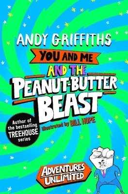 bokomslag You and Me and the Cave of the Peanut-Butter Beast