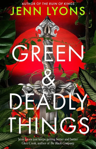 Jenn Lyons - Green and Deadly Things, Inbunden