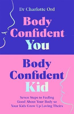 Body Confident You, Body Confident Kid 1