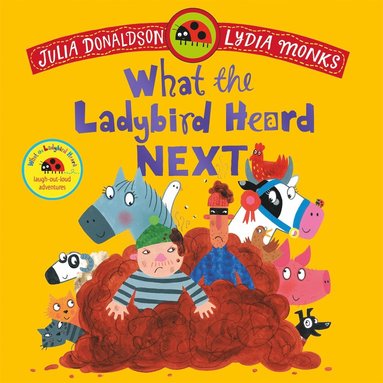bokomslag What the Ladybird Heard Next