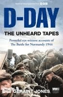 bokomslag D-Day: The Unheard Tapes