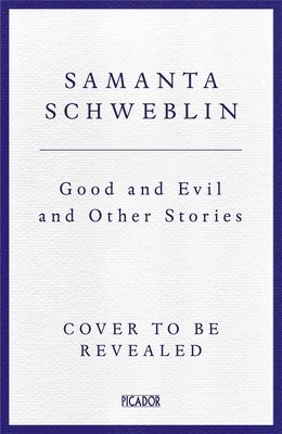 Good and Evil and Other Stories 1