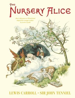 Lewis Carroll - Nursery Alice, Inbunden