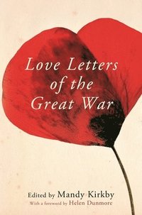 bokomslag Love Letters of the Great War