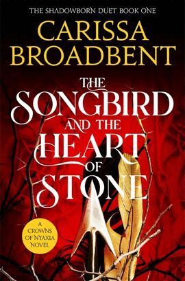 Carissa Broadbent - Songbird and the Heart of Stone, Häftad