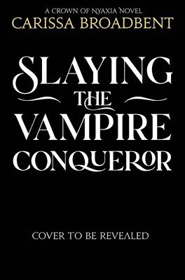 Slaying the Vampire Conqueror 1