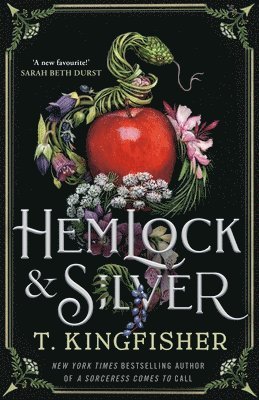 T. Kingfisher - Hemlock & Silver, Häftad