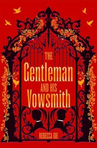 bokomslag The Gentleman and His Vowsmith