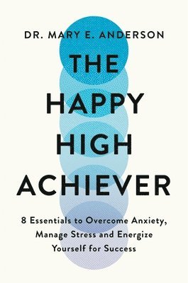 bokomslag Happy High Achiever