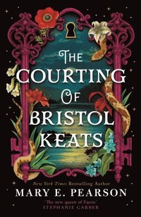 bokomslag Courting Of Bristol Keats