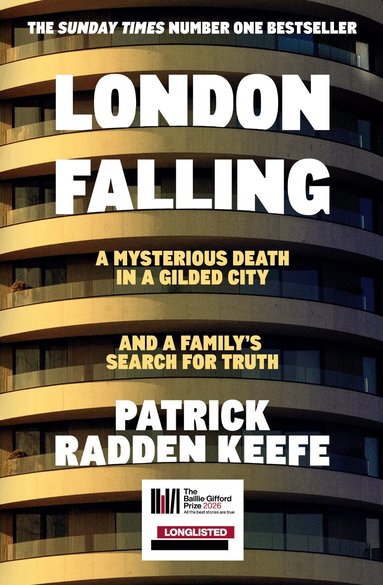 Patrick Radden Keefe - London Falling, Inbunden