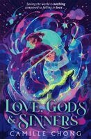 Camille Chong - Love, Gods and Sinners, Häftad