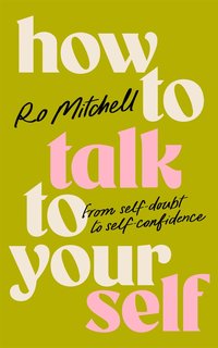 bokomslag How to Talk to Yourself