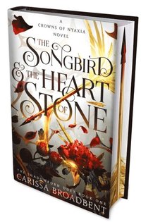 bokomslag The Songbird and the Heart of Stone