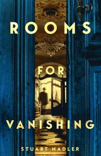 bokomslag Rooms for Vanishing