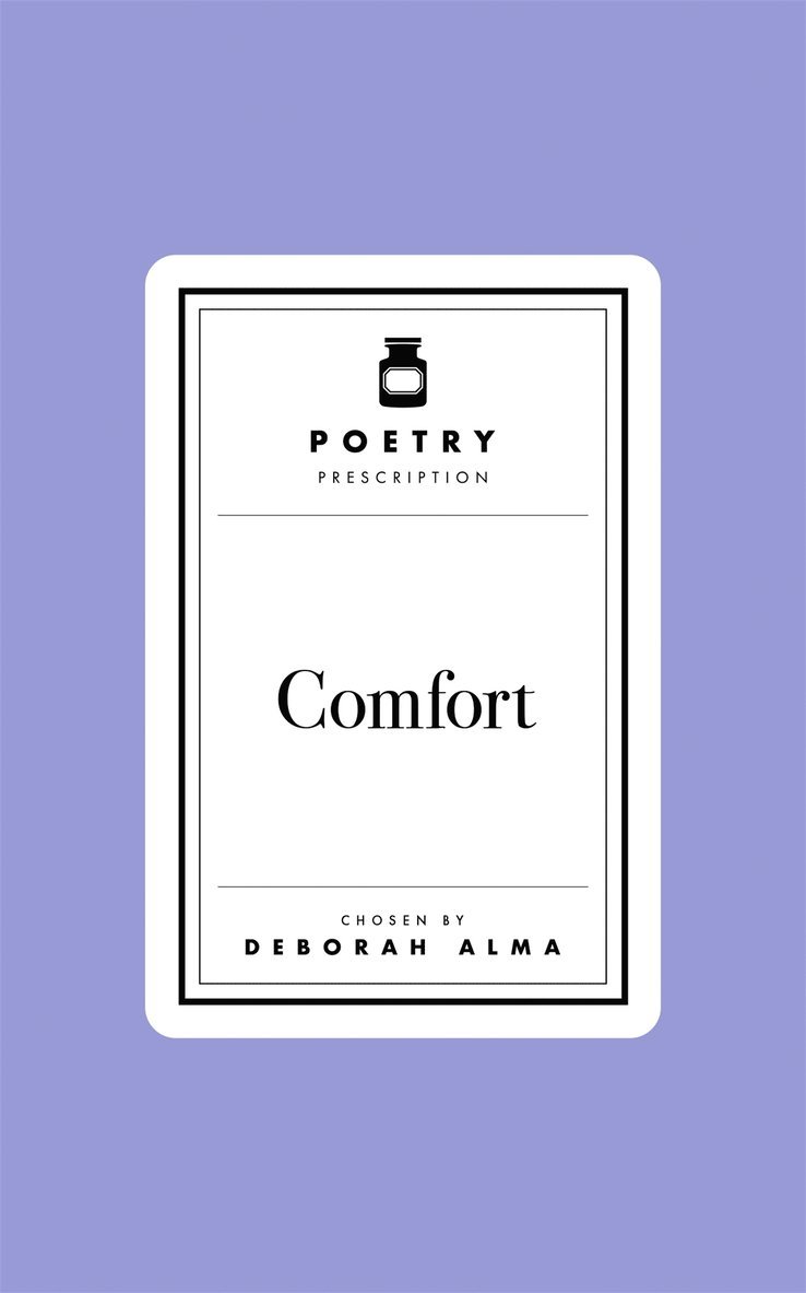 Poetry Prescription:  Comfort 1