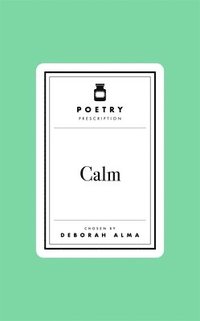 bokomslag Poetry Pharmacy: Calm