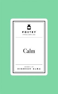 bokomslag Poetry Prescription: Calm