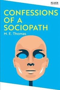 bokomslag Confessions of a Sociopath