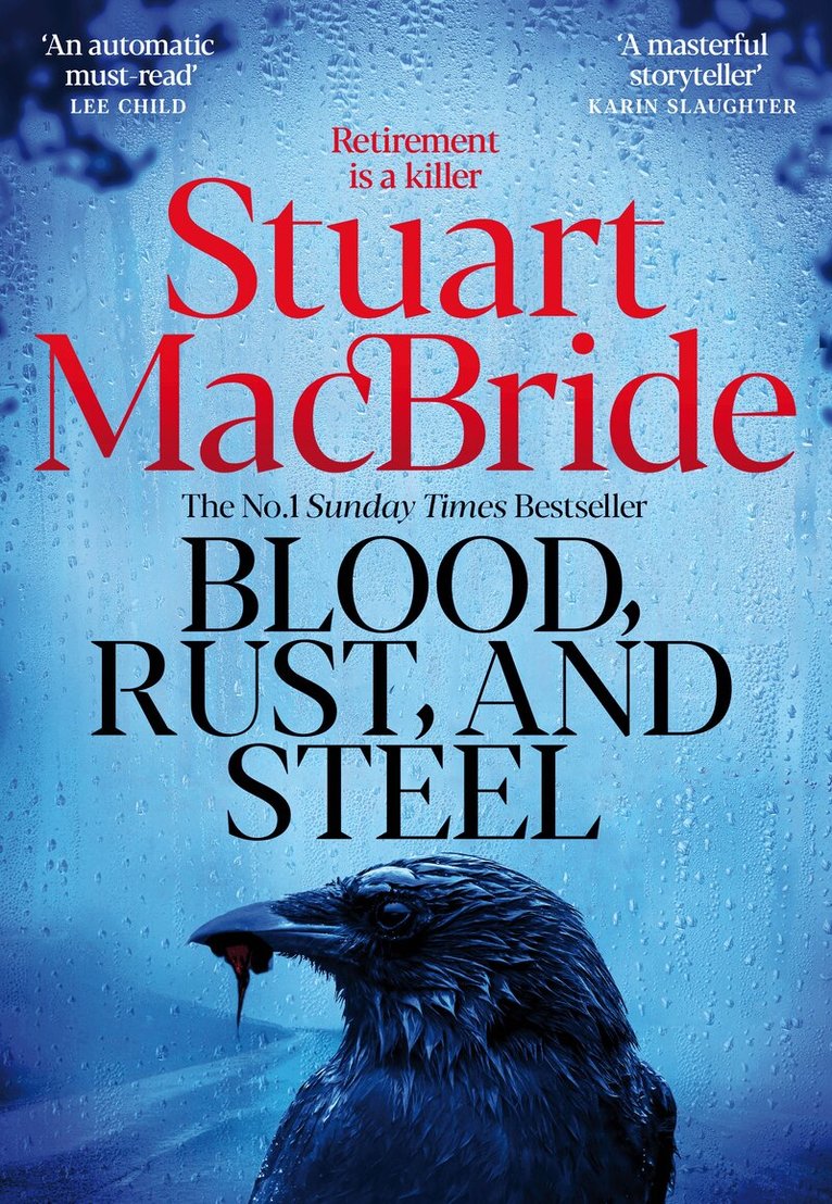 Stuart MacBride - Blood, Rust and Steel, Häftad