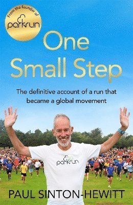Paul Sinton-Hewitt - One Small Step, Inbunden
