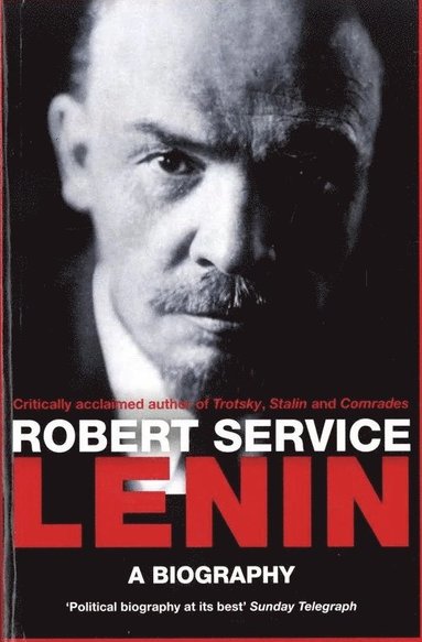 Robert Service - Lenin: A Biography, Häftad
