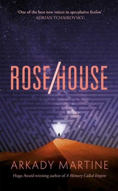 Arkady Martine - Rose/House, Inbunden