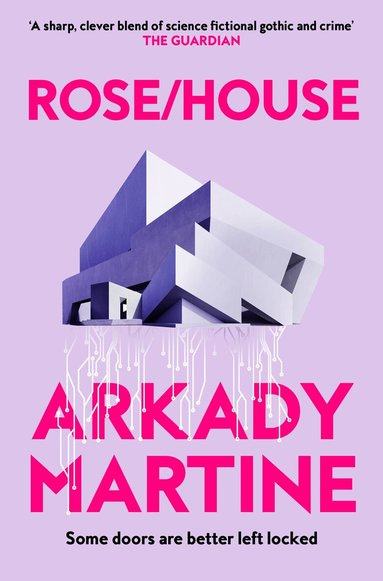Arkady Martine - Rose/House, Häftad
