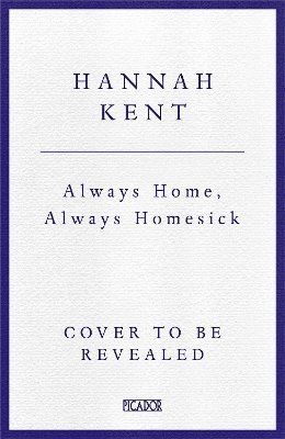 Always Home, Always Homesick