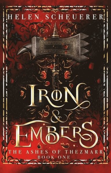 bokomslag Iron & Embers