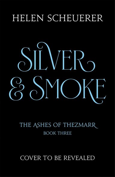 bokomslag Silver & Smoke