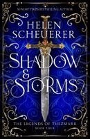 Helen Scheuerer - Shadow & Storms, Inbunden