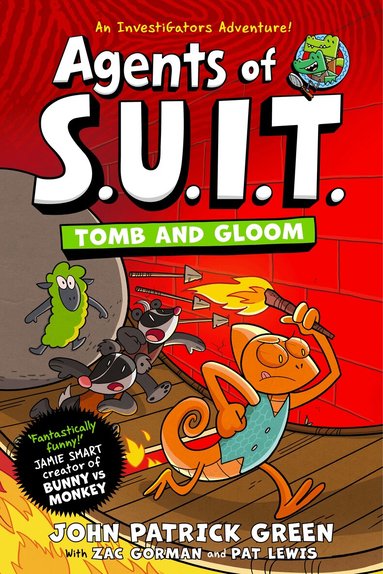 John Patrick Green - Agents of S.U.I.T.: Tomb and Gloom, Häftad