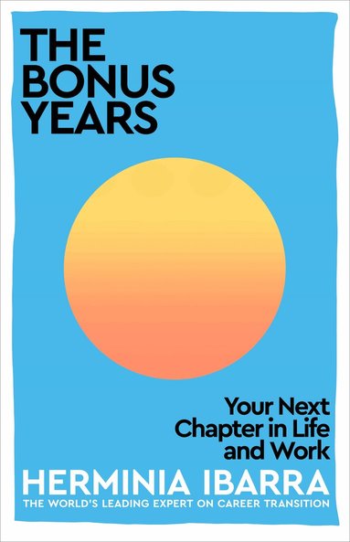 Herminia Ibarra - Bonus Years, Häftad