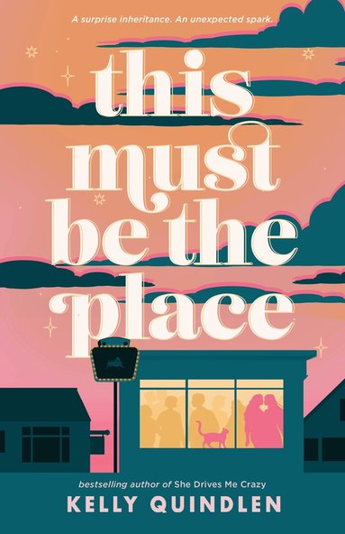 Kelly Quindlen - This Must Be the Place, Häftad