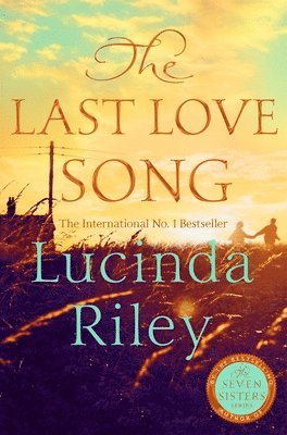 bokomslag Last Love Song: A gripping mystery of music, fame, and a rock star's disappearance from the bestselling author of The Seven Sisters series