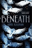 Ariel Sullivan - Beneath, Häftad