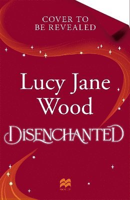 Lucy Jane Wood - Disenchanted, Inbunden