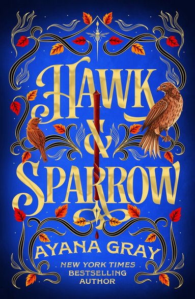 Ayana Gray - Hawk & Sparrow, Inbunden